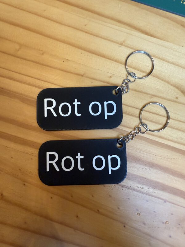 "Rot Op" Sleutelhanger